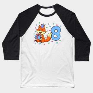 I am 8 with fox - boy birthday 8 years old Baseball T-Shirt